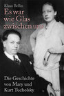 Buchcover Es war wie Glas zwischen uns