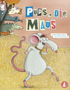 Buchcover Pups, die Maus
