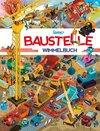 Buchcover Baustelle Wimmelbuch