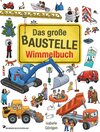 Buchcover Das große Baustelle Wimmelbuch