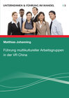 Buchcover Führung multikultureller Arbeitsgruppen in der VR China