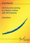 Buchcover Life insurance pricing in a Heston market with CIR interests