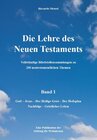 Buchcover Die Lehre des Neuen Testaments - Band 1