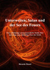 Buchcover Unterwelten, Satan und der See des Feuers