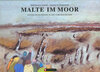 Buchcover Malte im Moor