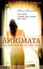 Buchcover Änigmata - Eine Geschichte, die die Seele heilt