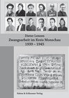 Buchcover Zwangsarbeit im Kreis Monschau 1939-1945