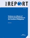 Buchcover Violence as a Means of Control and Domination in the Southern Philippines