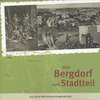 Buchcover Vom Bergdorf zum Stadtteil. 100 Jahre Moritzberg eingemeindet