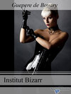 Buchcover Institut Bizarr