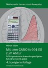 Buchcover Mit dem CASIO fx-991 ES zum Abitur