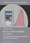 Buchcover Mit dem CASIO fx-9860GII zum Abitur