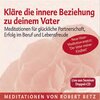 Buchcover Kläre die innere Beziehung zu deinem Vater - Meditations-Doppel-CD