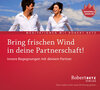 Buchcover Bring frischen Wind in deine Partnerschaft! - Meditations-CD