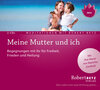 Buchcover Meine Mutter und ich - Meditations-Doppel-CD