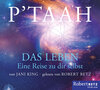 Buchcover P´TAAH - Das Leben - Hörbuch