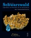 Buchcover Schwarzwald - Lagerstätten und Mineralien aus vier Jahrhunderten