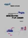 Buchcover Ausflug ins Weltall und andere Geschichten für Kinder