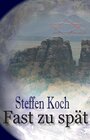 Buchcover Fast zu spät