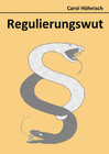 Buchcover Regulierungswut