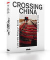 Buchcover CROSSING CHINA - Special Edition