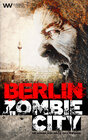 Buchcover Berlin Zombie City
