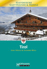 Buchcover Historische Gast-Häuser & Hotels Tirol