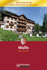 Buchcover Historische Gast-Häsuer und Hotels Wallis