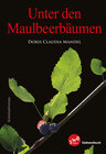 Buchcover Unter den Maulbeerbäumen