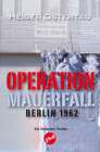 Buchcover Operation Mauerfall