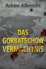 Buchcover Das Gorbatschow Vermächtnis