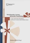 Buchcover Forschendes Lernen, lehrende Forschung an der Hochschule Merseburg Fachbereich Soziale Arbeit, Medien, Kultur