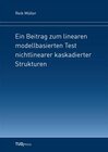 Buchcover Ein Beitrag zum linearen modellbasierten Test nichtlinearer kaskadierter Strukturen