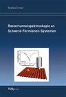 Buchcover Rastertunnelspektroskopie an Schwere-Fermionen-Systemen