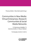 Buchcover Communities in New Media: Virtual Enterprises, Research Communities & Social Media Networks