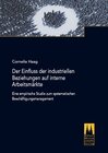 Buchcover Der Einfluss der industriellen Beziehungen auf interne Arbeitsmärkte