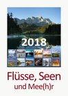 Buchcover Foto-Wandkalender 2018 - Flüsse, Seen und Mee(h)r DIN A3 hoch