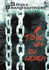 Buchcover Töte, um zu leben