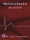 Buchcover Netzinfarkt Red Edition