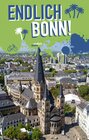 Buchcover Endlich Bonn!