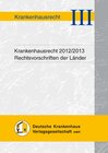 Buchcover Krankenhausrecht 2012/2013 - Rechtsvorschriften der Länder