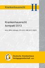 Buchcover Krankenhausrecht kompakt 2013 - KHG, BPflV, KHEntgG, FPV, VBE, SGB V