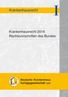 Buchcover Krankenhausrecht 2014 - Rechtsvorschriften des Bundes