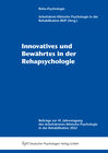 Buchcover Innovatives und Bewährtes in der Rehapsychologie