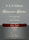 Buchcover E. T. A. Hoffmann / E. T. A. Hoffmann Gesammelte Schriften