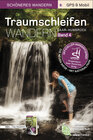 Buchcover Traumschleifen – Band 4. Offizieller Wanderführer - Schöneres Wandern Pocket. GPS, Detailkarten, Höhenprofile, Smartphon