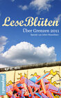 Buchcover LeseBlüten Band 4 - Über Grenzen 2011 - Spezial: 50 Jahre Mauerbau