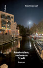 Buchcover Amsterdam, verlorene Stadt