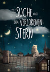 Buchcover Die Suche nach dem verlorenen Stern