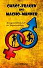 Buchcover Chaos-Frauen und Macho-Männer